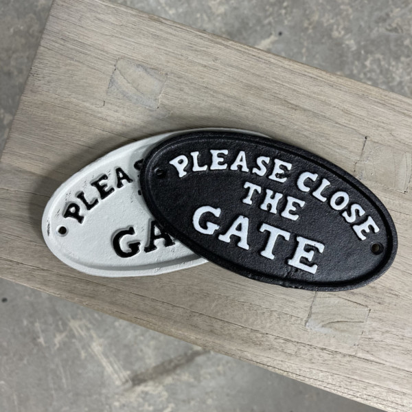 Please Close the Gate Sign Please Close the Gate Sign
