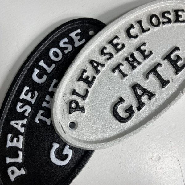 Please Close the Gate Sign Please Close the Gate Sign